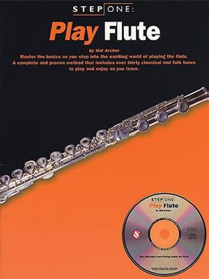 Step One: Play Flute