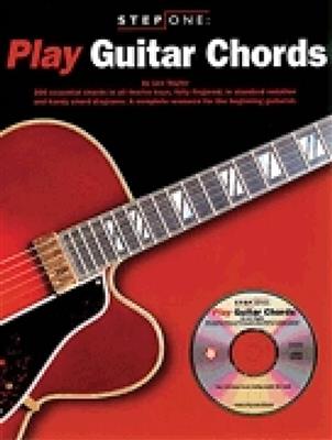 Step One: Play Guitar Chords