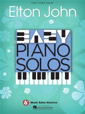 Elton John: Easy Piano Solos: Elton John: Klavier Solo
