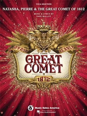 Natasha, Pierre & The Great Comet of 1812: Klavier, Gesang, Gitarre (Songbooks)