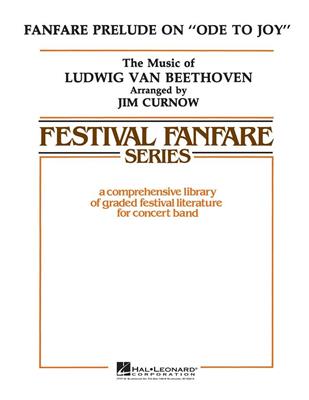 Ludwig van Beethoven: Fanfare on Ode to Joy: (Arr. James Curnow): Blasorchester