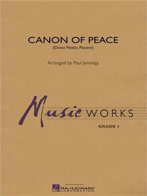 Canon of Peace (Dona Nobis Pace): (Arr. Paul Jennings): Blasorchester