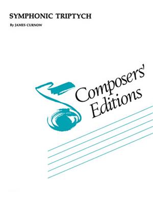 James Curnow: Symphonic Triptych: Blasorchester