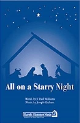 J. Paul Williams: All On A Starry Night: Gemischter Chor mit Begleitung