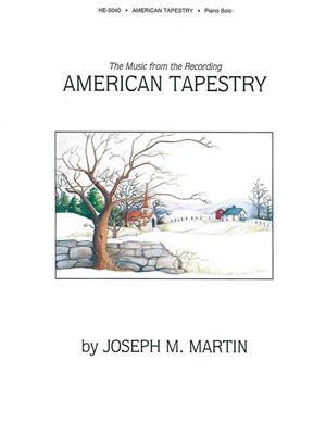 American Tapestry: (Arr. Joseph M. Martin): Klavier Solo
