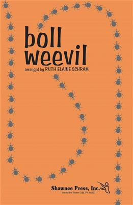 Boll Weevil: (Arr. Ruth Elaine Schram): Frauenchor mit Begleitung