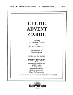 David Angerman: Celtic Advent Carol: Gemischter Chor mit Ensemble