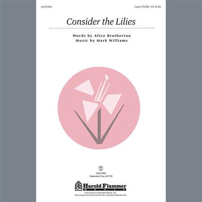 J. Paul Williams: Consider the Lilies: Gemischter Chor mit Begleitung