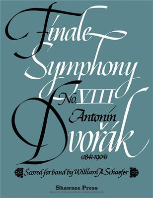 Antonín Dvořák: Finale - Symphony No. 8: (Arr. Schaefer): Orchester