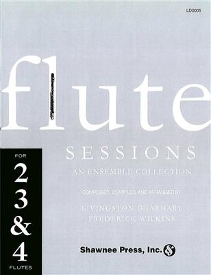 Livingston Gearhart: Flute Sessions: Flöte Ensemble