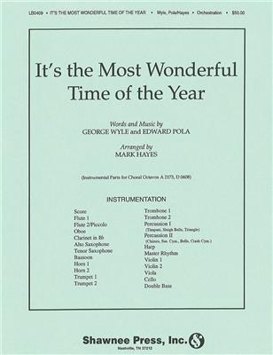 Eddie Pola: It's the Most Wonderful Time of the Year: (Arr. Mark Hayes): Gemischter Chor mit Ensemble