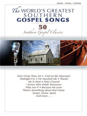 The World's Greatest Southern Gospel Songs: Klavier, Gesang, Gitarre (Songbooks)