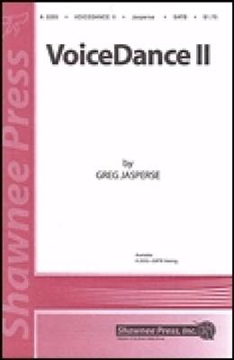 Greg Jasperse: VoiceDance II: Gemischter Chor A cappella