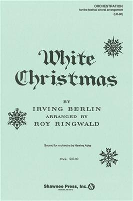 White Christmas: (Arr. Roy Ringwald): Orchester