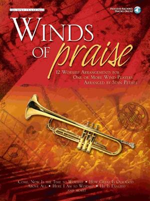 Winds of Praise: (Arr. Stan Pethel): Trompete Solo