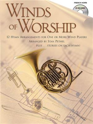 Winds of Worship: (Arr. Stan Pethel): Horn Solo