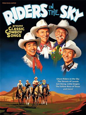 Riders in the Sky: Riders in the Sky - Classic Cowboy Songs: Klavier, Gesang, Gitarre (Songbooks)