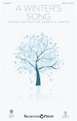 Joseph M. Martin: A Winter's Song: Gemischter Chor mit Begleitung