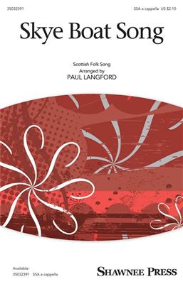 Skye Boat Song: (Arr. Paul Langford): Frauenchor A cappella