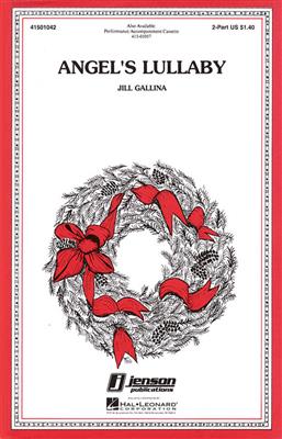 Jill Gallina: Angel's Lullaby: Frauenchor mit Begleitung