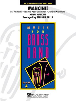 Henry Mancini: Mancini!: (Arr. Stephen Bulla): Brass Band