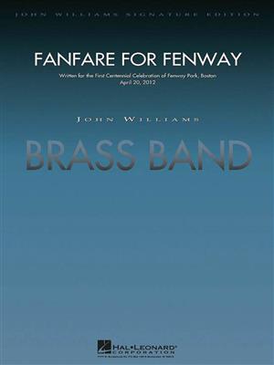 John Williams: Fanfare for Fenway: Brass Band