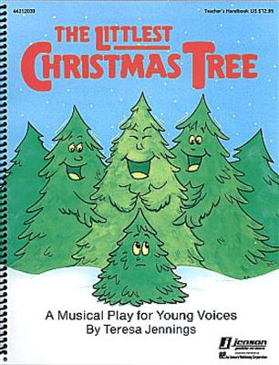 Teresa Jennings: The Littlest Christmas Tree (Holiday Musical): Kinderchor