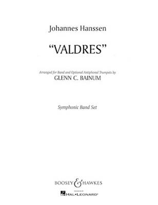 Johannes Hanssen: Valdres: (Arr. Glenn Cliffe Bainum): Blasorchester