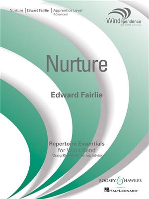 Edward Fairlie: Nurture: Blasorchester