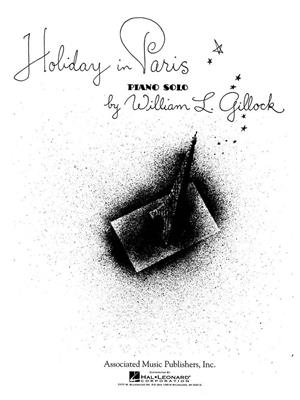 William Gillock: Holiday in Paris: Klavier Solo