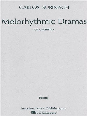 Carlos Surinach: Melorhythmic Dramas (1966): Orchester