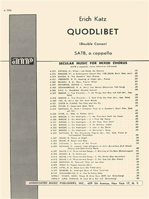 E Katz: Quodlibet Unac (Double Cannon) SATB A Cappella: Gemischter Chor A cappella
