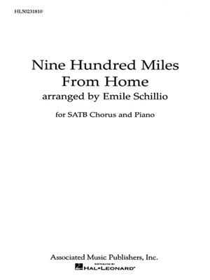 E Schillio: 900 Miles From Home Appalacian Folk Song: Gemischter Chor mit Begleitung
