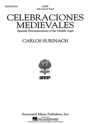 Carlos Surinach: Celebraciones Medievales: Gemischter Chor mit Ensemble