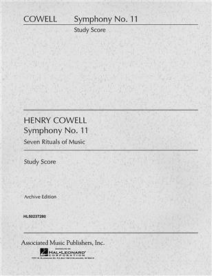 Henry Cowell: Symphony No. 11 (7 Rituals of Music): Orchester