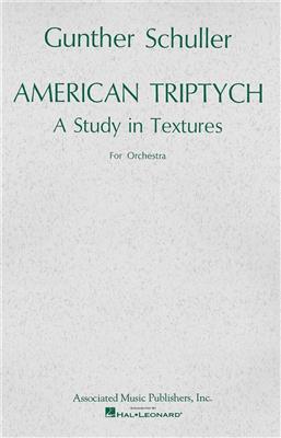 Gunther Schuller: American Triptych (1965): Orchester