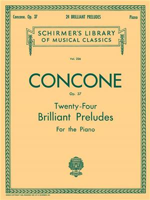 Giuseppe Concone: 24 Brilliant Preludes, Op. 37: Klavier Solo