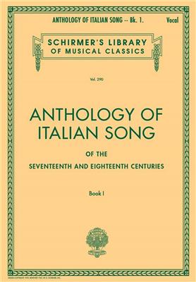 Anthology of Italian Song of the 17th-18th Cent.: Gesang mit Klavier
