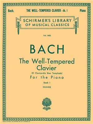 Johann Sebastian Bach: Well Tempered Clavier - Book 1: Klavier Solo