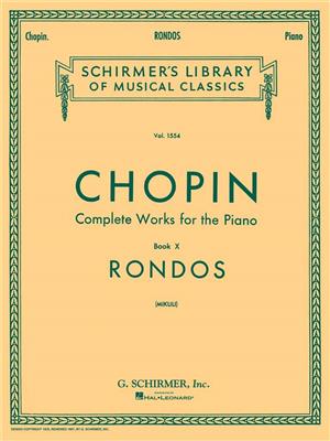 Frédéric Chopin: Rondos: Klavier Solo