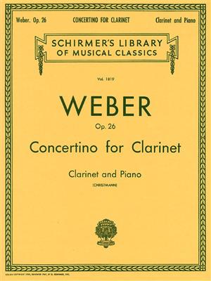 Carl Maria von Weber: Clarinet Concertino In E Flat Op.26: Klarinette mit Begleitung