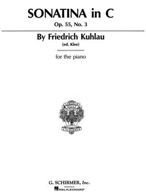Friedrich Kuhlau: Sonatina, Op. 55, No. 3 in C Major: Klavier Solo