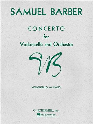 Samuel Barber: Concerto Op. 22 For Violoncello And Orchestra: Cello mit Begleitung