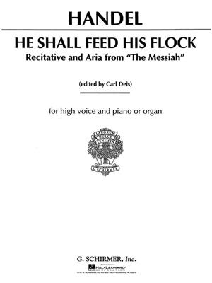 Georg Friedrich Händel: He Shall Feed His Flock: Gesang Solo