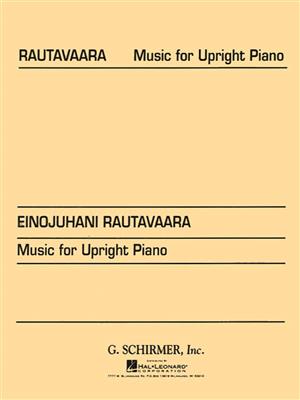 Einojuhani Rautavaara: Music For Upright Piano: Klavier Solo