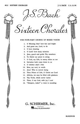 Johann Sebastian Bach: Sixteen Chorales: (Arr. Mayhew Lake): Gemischter Chor mit Begleitung