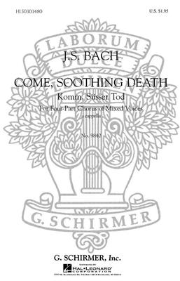 Johann Sebastian Bach: Susser Tod: (Arr. Carl Deis): Gemischter Chor A cappella