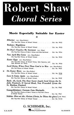 Traditional: On Easter Morn: (Arr. Alice Parker): Gemischter Chor mit Begleitung