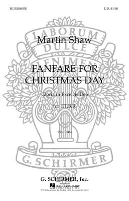 Martin Shaw: Fanfare For Christmas Day: Männerchor mit Begleitung