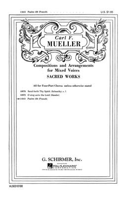 César Franck: Psalm 150 Organ: (Arr. C Mueller): Gemischter Chor mit Klavier/Orgel